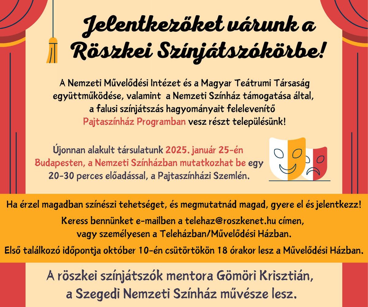 Röszke, színjátszókör, jelentkezés