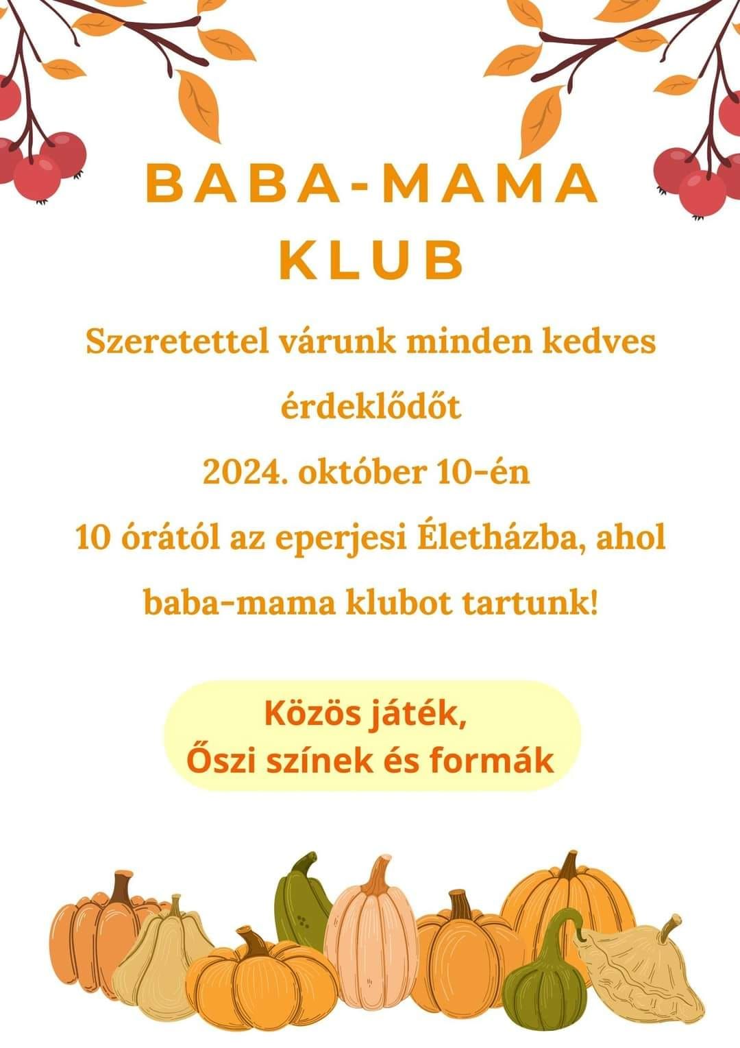 Baba-mama klub, eperjes