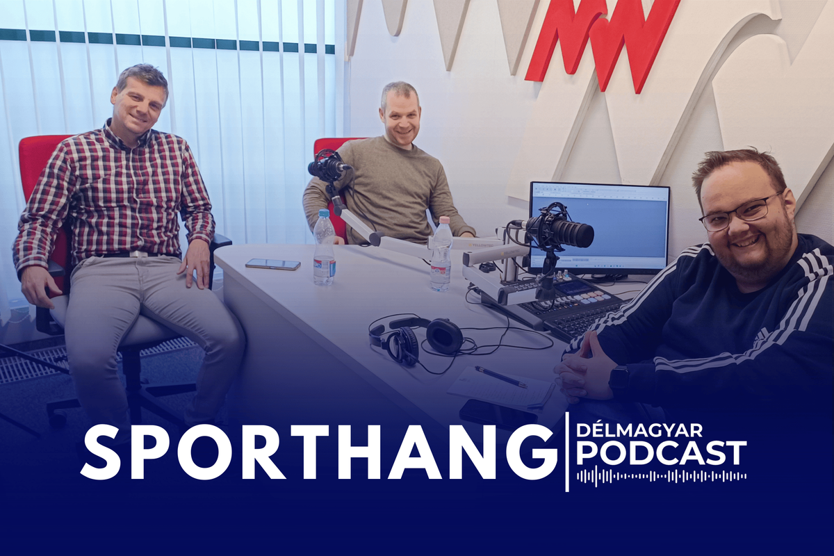 Sporthang, Délmagyar Podcast, Pick Szeged