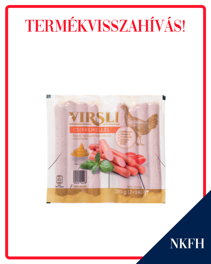 baromfivirsli, termékvisszahívás