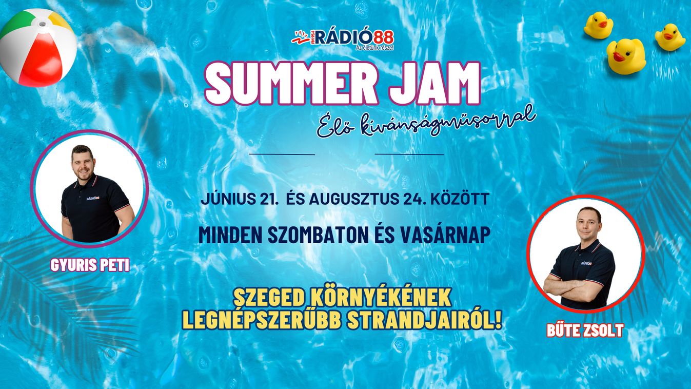 Élő kívánságműsor a strandokon – indul a Rádió 88 Summer Jam!