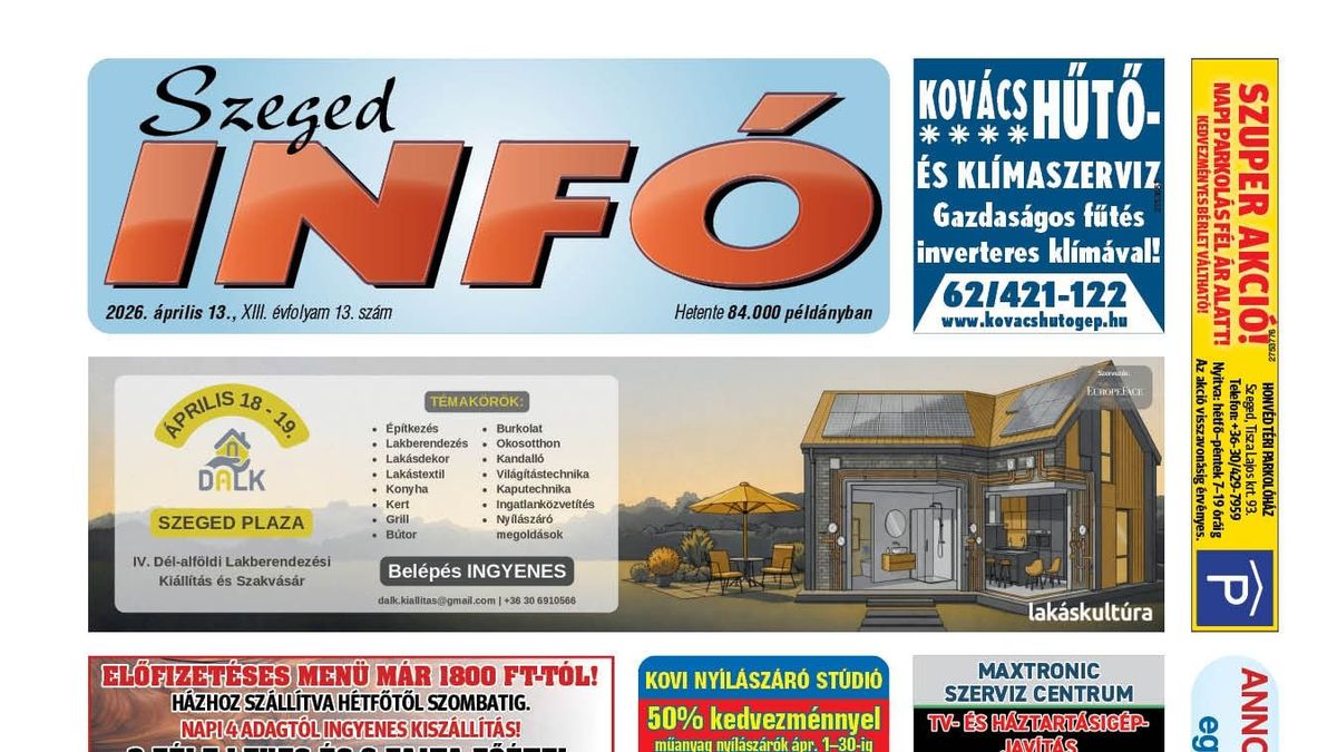 Szeged Infó 2026.04.13-i lapszáma